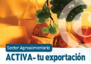 TALLERES ACTIVA tu exportacin - Sector agroalimentario