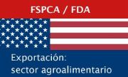 Exportar alimentos a EEUU cumpliendo la Ley