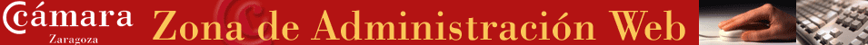 Zona de administración Web - Cámara de Zaragoza