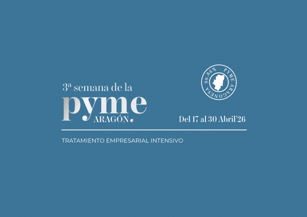 III Semana de la Pyme en Aragón: Itinerario para un relevo de éxito
